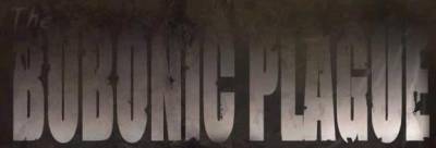 logo The Bubonic Plague logo The Bubonic Plague